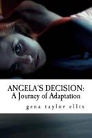 Angela's Decision