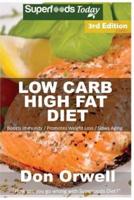 Low Carb High Fat Diet