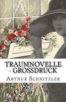 Traumnovelle - Grodruck