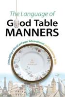 The Language of Good Table Manners