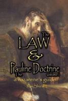 The Law and The Pauline Doctrine