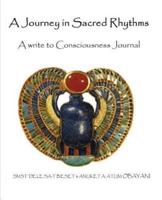 A Journey in Sacred Rhythms