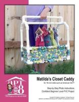 Matilda's Closet Caddy