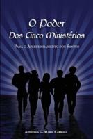 O Poder Dos Cinco Ministerios