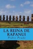 La Reina De Rapanui