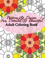 Patterns & Designs Fun, Detailed & Beautiful