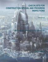 Checklists for Construction Special and Progress Inspections