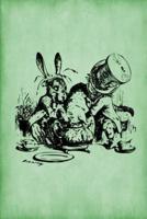 Alice in Wonderland Journal - Mad Hatter's Tea Party (Green)