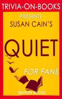 Trivia-On-Books Presents Susan Cain's Quiet