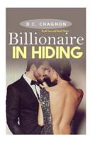 Billionaire in Hiding, Book Two and Book Three