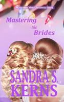 Mastering the Brides