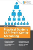 Practical Guide to SAP Profit Center Accounting