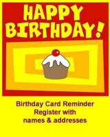 Birthday Card Reminder Register With Names & Addresses