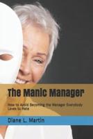 The Manic Manager