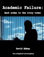 Academic Failure (Screenplay)