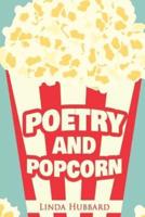 Poetry and Popcorn