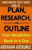 Plan, Research, and Outline Your Book in a Day