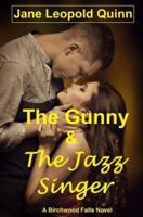 The Gunny & The Jazz Singer