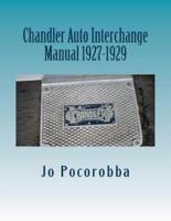 Chandler Auto Interchange Manual 1927-1929