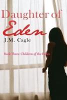 Daughter of Eden, Book Three