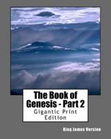 The Book of Genesis, Part 2