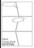 Mind Comic Book - 7 X 10 80P,6 Panel, Blank Comic Books, Create by Yourself