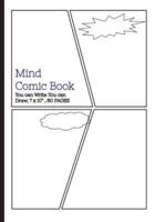 Mind Comic Book - 7 X 10 80 P, 4 Panel, Blank Comic Books, Create by Yourself