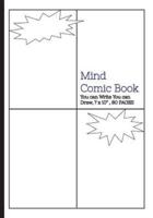 Mind Comic Book - 7 X 10" 80 P, 4 Panel, Blank Comic Books, Create by Yourself