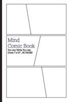 Mind Comic Book - 7 X 10 80 P, 6 Panel, Blank Comic Books, Create by Yourself