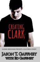Creating Clark