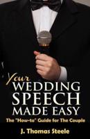 YOUR Wedding Speech Made Easy