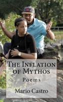 The Inflation of Mythos