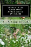 The Girl in the Green Dress British Edition (Volume I)