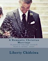 A Romantic Christian Marriage
