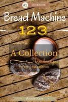 Bread Machine 123