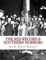 The Red Record & Southern Horrors