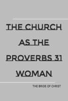 The Church as the Proverbs 31 Woman