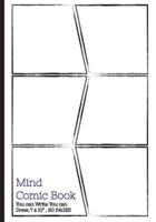 Mind Comic Book - 7 X 10" 80P,6 Panel, Blank Comic Books, Create by Yourself