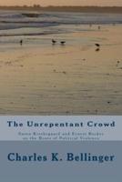 The Unrepentant Crowd