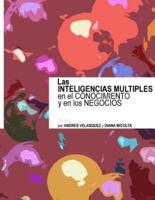 Las INTELIGENCIAS MULTIPLES En El CONOCIMIENTO Y En Los NEGOCIOS