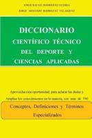 Diccionario Cientifico Tecnico Del DePorte Y Las Ciencias Aplicadas