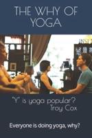 The Why of Yoga