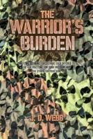 The Warrior's Burden