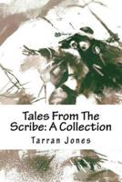 Tales from the Scribe