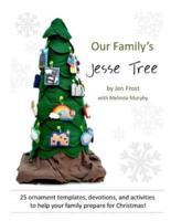 Our Family's Jesse Tree