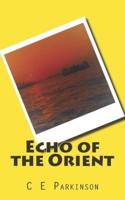 Echo of the Orient