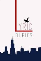 Lyric's Bleu's