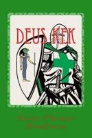 Deus Kek: The Kek & The Dead