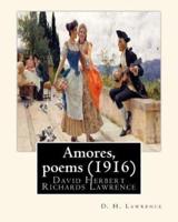 Amores, Poems (1916), by D. H. Lawrence