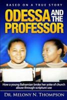 Odessa & The Professor
